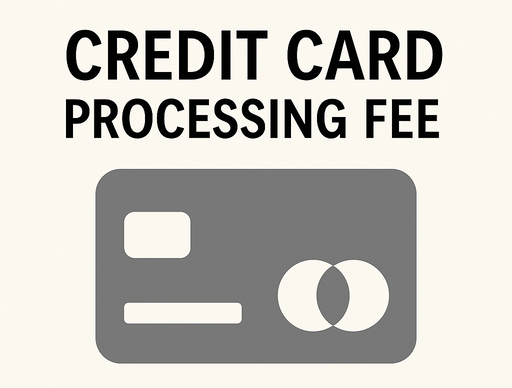 Credit Card Processing Fee
